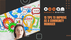15 tips to improve as a community manager