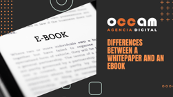 Differences between a Whitepaper and an Ebook
