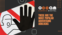 These are the most popular advertising adblocks