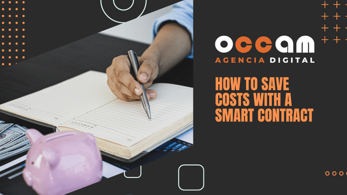 How to save costs with a Smart contract