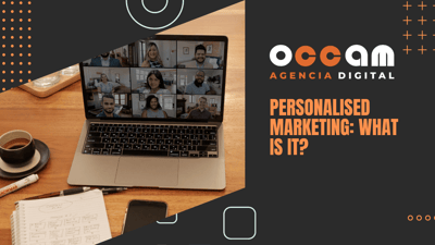 Personalised marketing: what is it?
