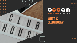 what is Clubhouse?