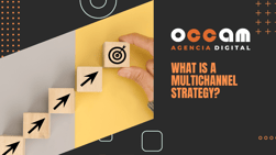 what is a Multichannel Strategy?