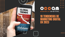 10 tendencias de marketing digital para 2023