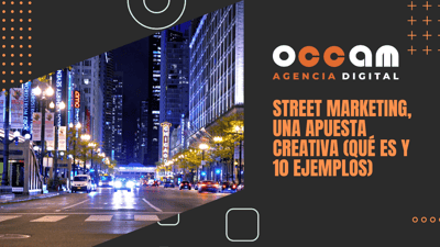 Street marketing, una apuesta creativa (qué es y 10 ejemplos)