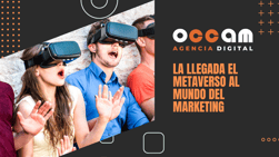 The advent of the metaverse in the marketing world