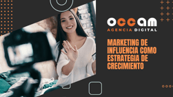 Influencer marketing as a growth strategy