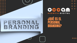 ¿Qué es el personal branding?
