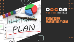 Permission Marketing and CRM