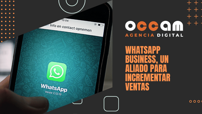 WhatsApp Business, un aliado para incrementar ventas