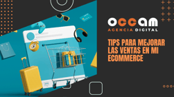 Tips to improve my ecommerce sales