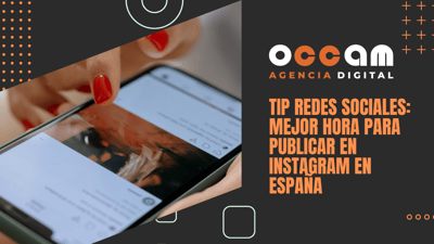 Tip redes sociales: mejor hora para publicar en Instagram en España