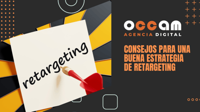 Tips for a good retargeting strategy
