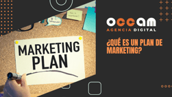 ¿Qué es un plan de marketing?