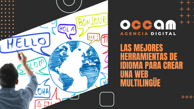 Las mejores herramientas de idioma para crear una web multilingüe