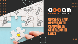 Tips to optimise your lead generation campaign