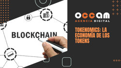 Tokenomics: la economía de los tokens