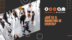 ¿Qué es el marketing de eventos?