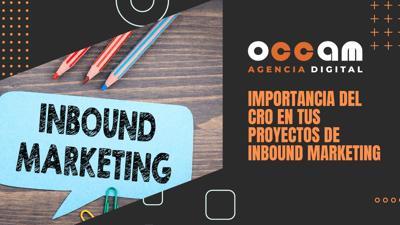 Importancia del CRO en tus proyectos de Inbound Marketing
