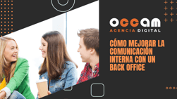 How to improve internal communication with a Back Office