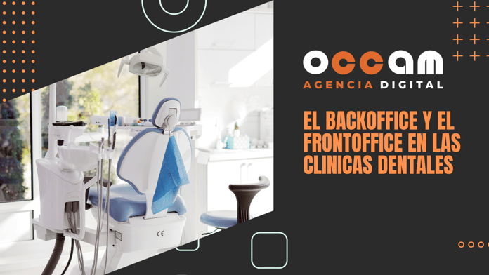 BackOffice and FrontOffice in dental clinics