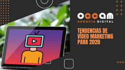Tendencias de vídeo marketing para 2020