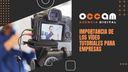 Importance of video tutorials for business