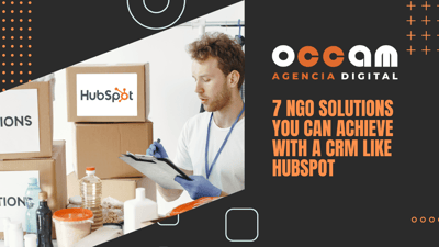 7 NGO solutions you can achieve with a CRM like HubSpot