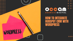 How to integrate HubSpot CRM with WordPress