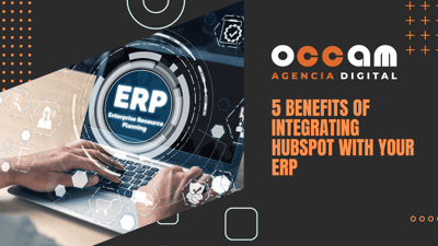 5 benefits of integrating HubSpot with your ERP