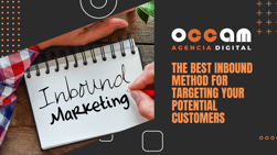 The best inbound method for targeting your potential customers