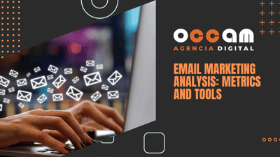 Email marketing analysis: metrics and tools