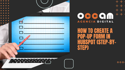 How to create a pop-up form in HubSpot (step-by-step)