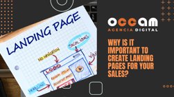 why is it important to create landing pages for your sales?