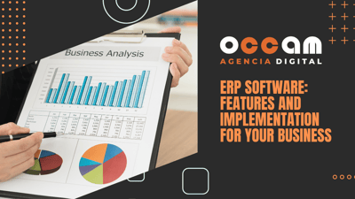 ERP software: Features and implementation for your business