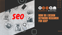 how do I design keyword research for SEO?