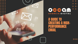 A guide to creating a high-performance email