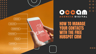 How to manage your contacts with the free HubSpot CRM
