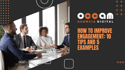 How to improve engagement: 10 tips and 5 examples