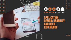 Application design: usability and user experience