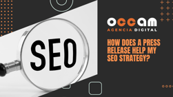 how does a press release help my SEO strategy?