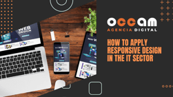 How to apply responsive design in the IT sector
