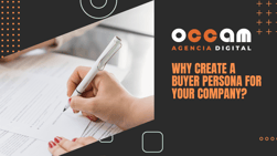why create a buyer persona for your company?