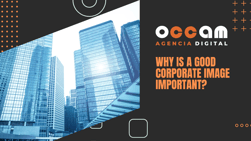 why is a good corporate image important?
