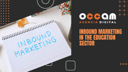 Inbound Marketing in the education sector