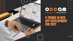 6 Trends in web app development for 2021