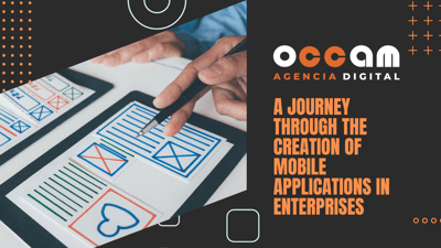 A journey through the creation of mobile applications in enterprises