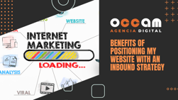 Benefits of positioning my website with an inbound strategy