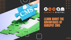 Learn about the advantages of HubSpot CMS