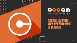 Occam, custom web development in Madrid